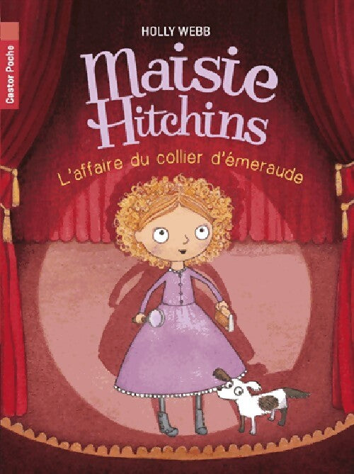 Maisie Hitchins Tome II : L'affaire du collier d'émeraude - Holly Webb - Livre