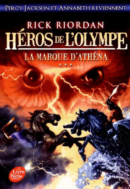 Héros de l'Olympe Tome III : La marque d'Athéna - Rick Riordan - Livre