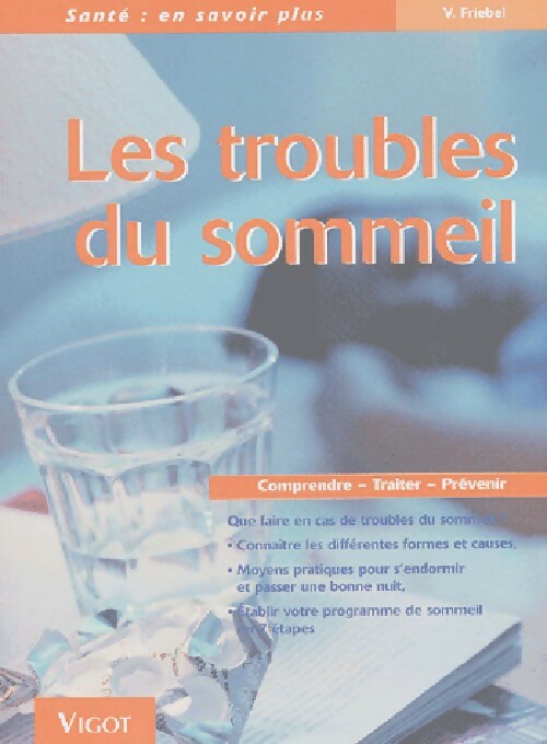 Les troubles du sommeil - V. Friebel - Livre