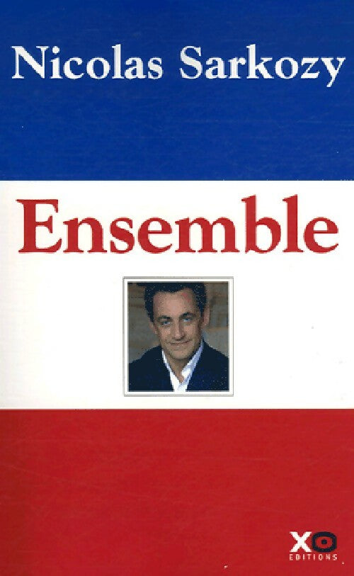 Ensemble - Nicolas Sarkozy - Livre