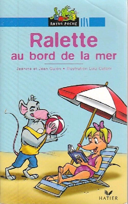 Ralette au bord de la mer - Jeanine Guion, Jean Guion - Livre