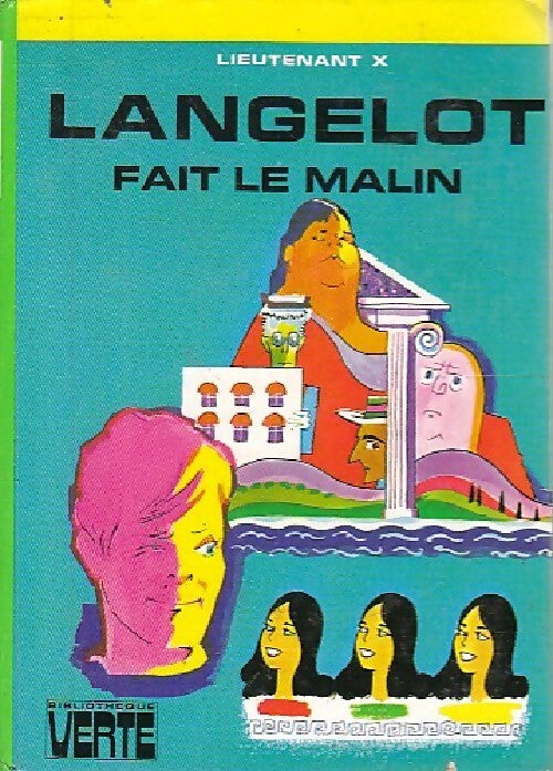 Langelot fait le malin - Lieutenant X - Livre