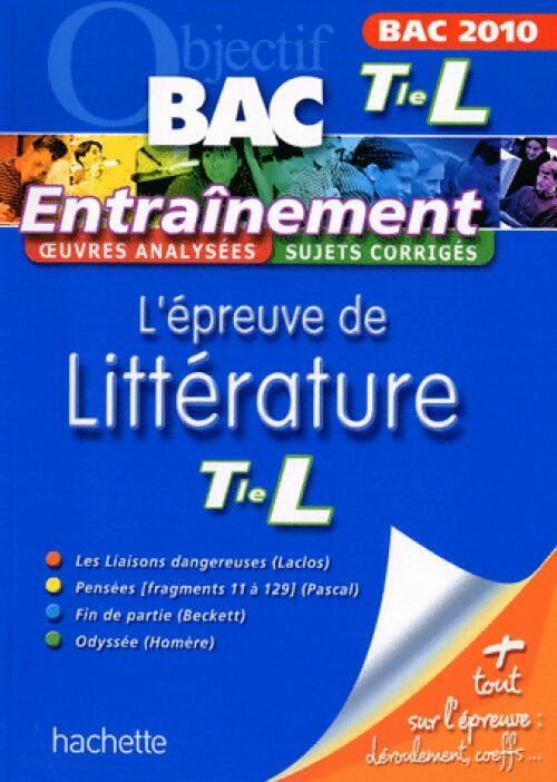 L'épreuve de littérature 1ère L 2010 - Collectif - Livre