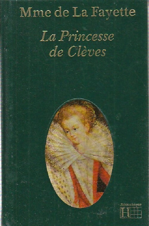 La princesse de Clèves - Mme De Lafayette - Livre