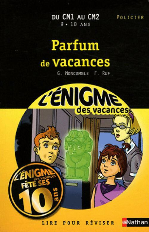 Parfum de vacances - Gérard Moncomble - Livre