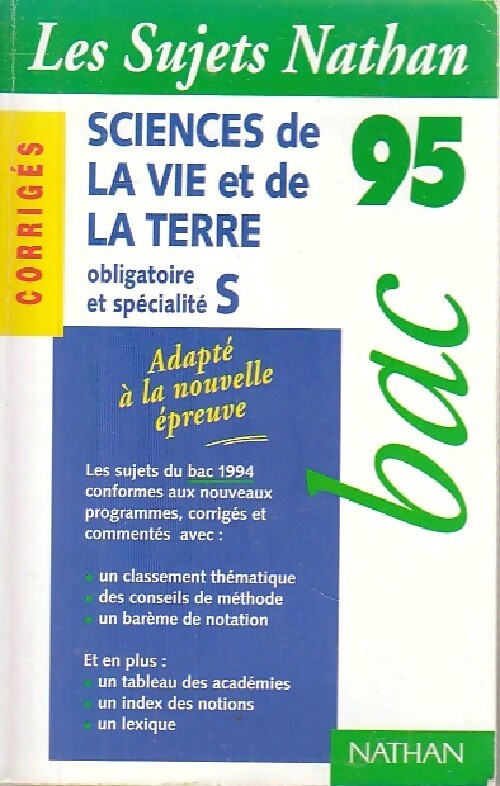 Sciences de la vie de la terre : Série S Corrigés 1995 - Collectif - Livre