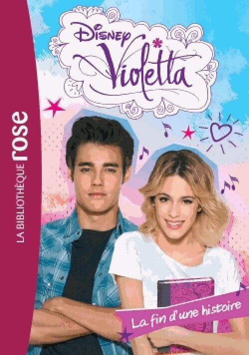 Violetta Tome XXII : La fin d'une histoire - Disney - Livre