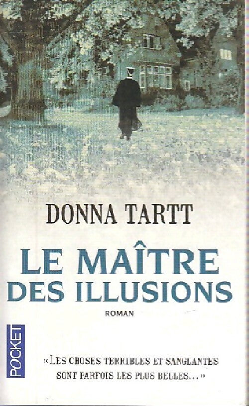 Le maître des illusions - Donna Tartt - Livre