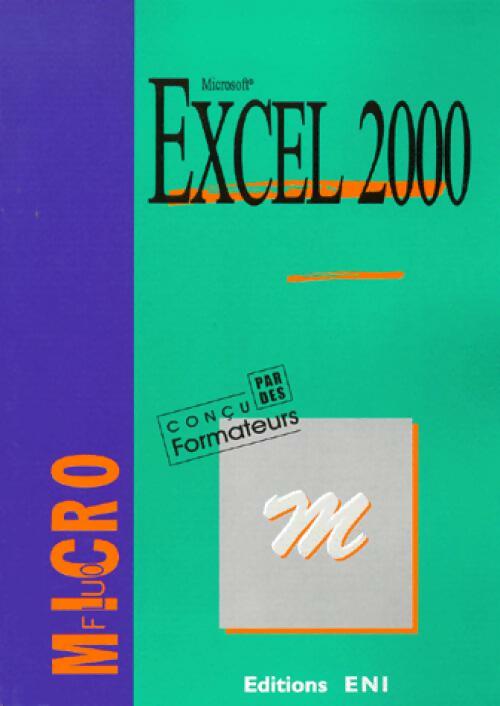Excel 2000 - Inconnu - Livre