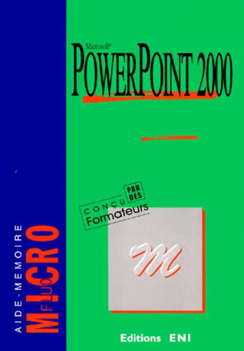 Powerpoint 2000 - Collectif - Livre