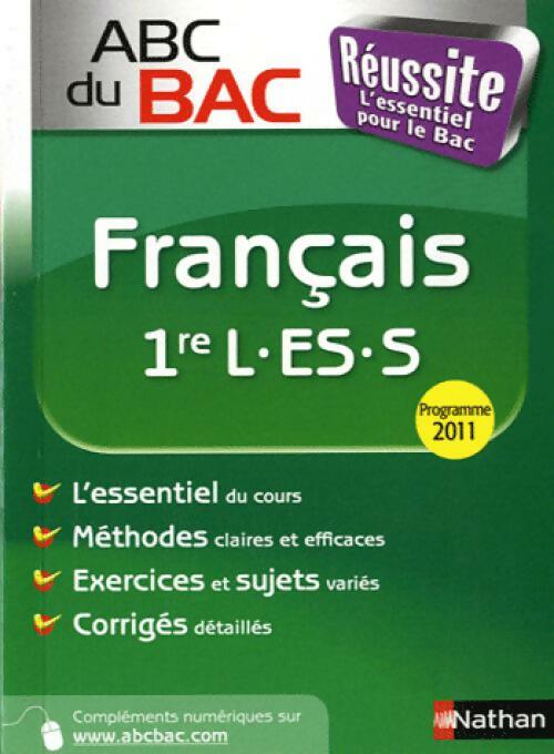 Français 1ères L, ES, S - Françoise Cahen - Livre