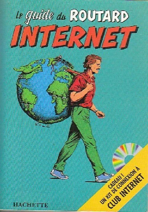 Le guide du routard internet - Inconnu - Livre