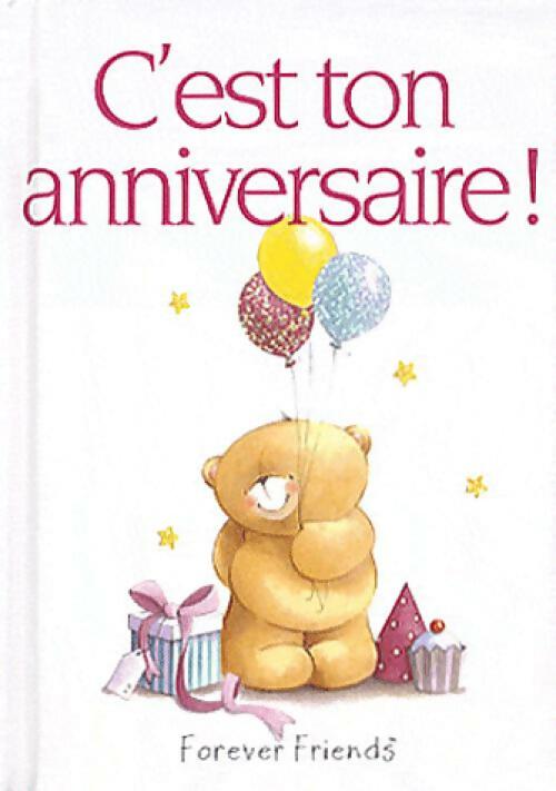 C'est ton anniversaire ! - Helen Exley - Livre