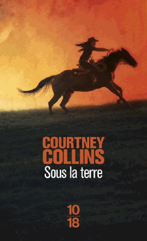 Sous la terre - Courtney Collins - Livre