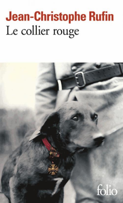 Le collier rouge - Jean-Christophe Rufin - Livre
