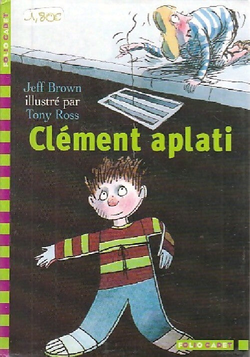 Clément aplati - Jeff Brown - Livre