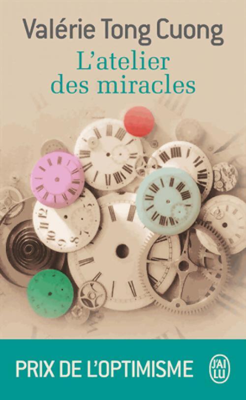 L'atelier des miracles - Valérie Tong Cuong - Livre