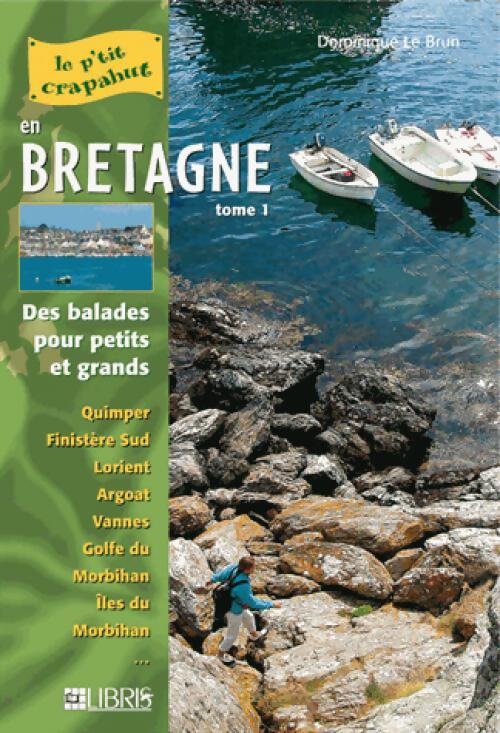 En bretagne Tome I - Dominique Le Brun - Livre