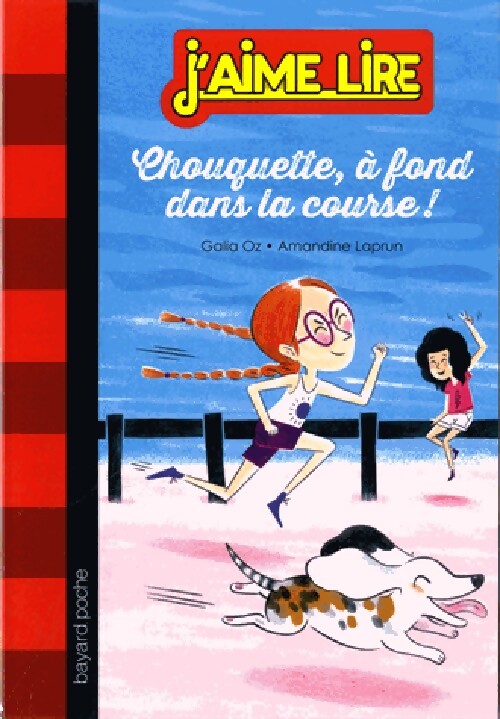 Chouquette, à fond dans la course - Galia Oz - Livre