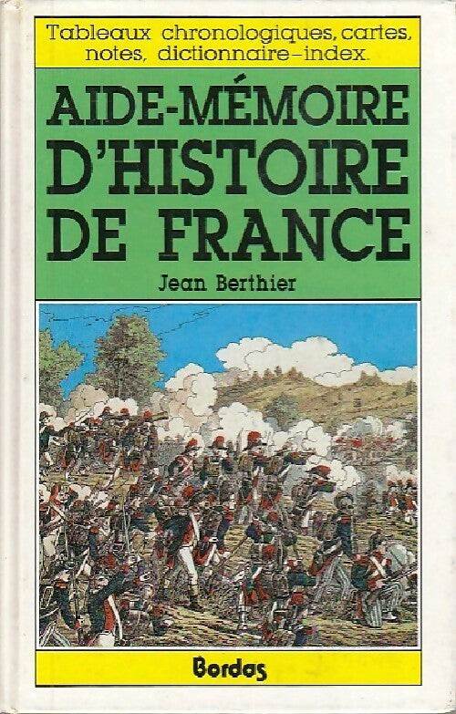Aide-mémoire d'Histoire de France - Jean Berthier - Livre
