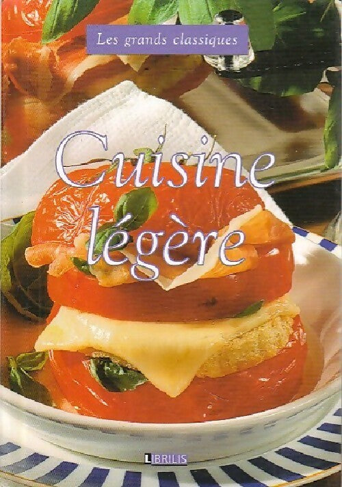Cuisine légère - Collectif - Livre