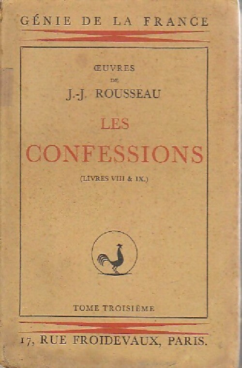 Les confessions Tome III - Jean-Jacques Rousseau - Livre