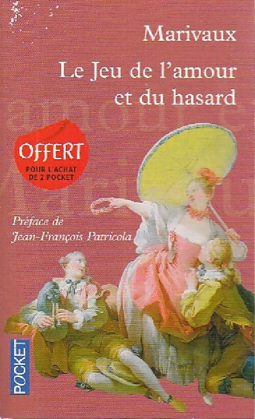 Le jeu de l'amour et du hasard - Marivaux - Livre
