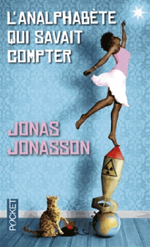 L'analphabète qui savait compter - Jonas Jonasson - Livre
