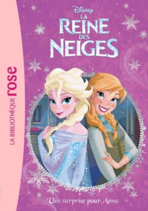 La Reine des Neiges Tome V : Une surprise pour Anna - Disney - Livre