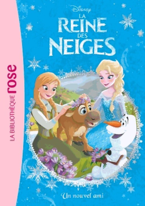 La Reine des Neiges Tome I : Un nouvel ami - Disney - Livre