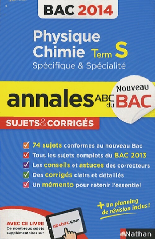 Physique-chimie Tle S spécifique et spécialité - Annales, sujets corrigés 2014 - Collectif - Livre