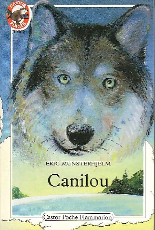 Canilou - Eric Munsterhjelm - Livre