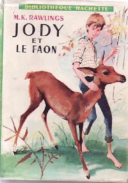 Jody et le faon - Marjorie Kinnan Rawlings - Livre