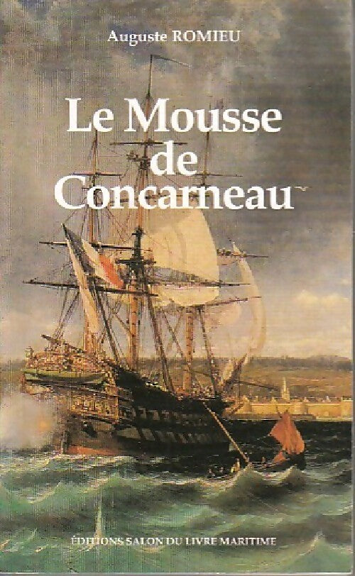 Le mousse de Concarneau - André Romieu - Livre