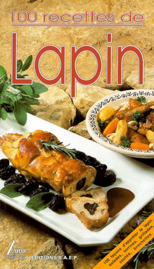 100 recettes de lapin - Gilbert Wenzler - Livre