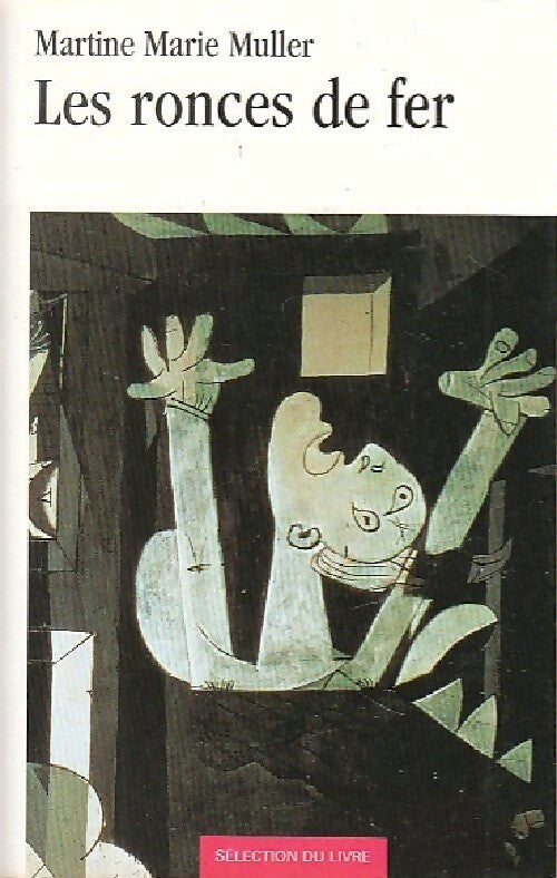 Les ronces de fer - Martine Marie Muller - Livre
