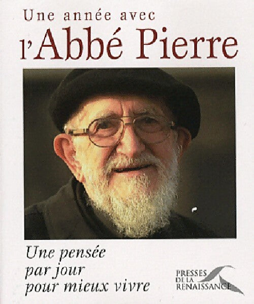 Une année avec l'abbé Pierre - Abbé Pierre - Livre