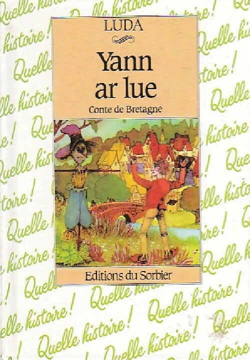 Yann ar lue - Luda - Livre