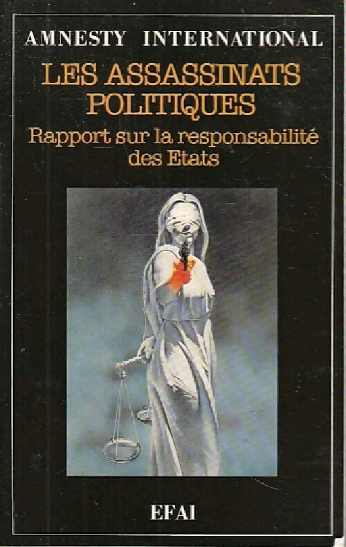 Les assassinats politiques - Amnesty International - Livre