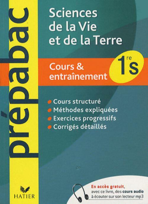Sciences de la vie et de la terre : 1re S - Jocelyne Ciale - Livre