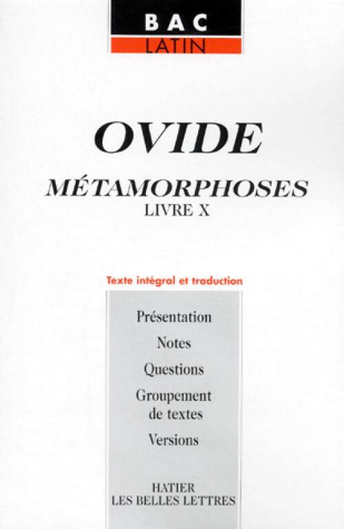 Métamorphoses (Livre X) - Ovide - Livre