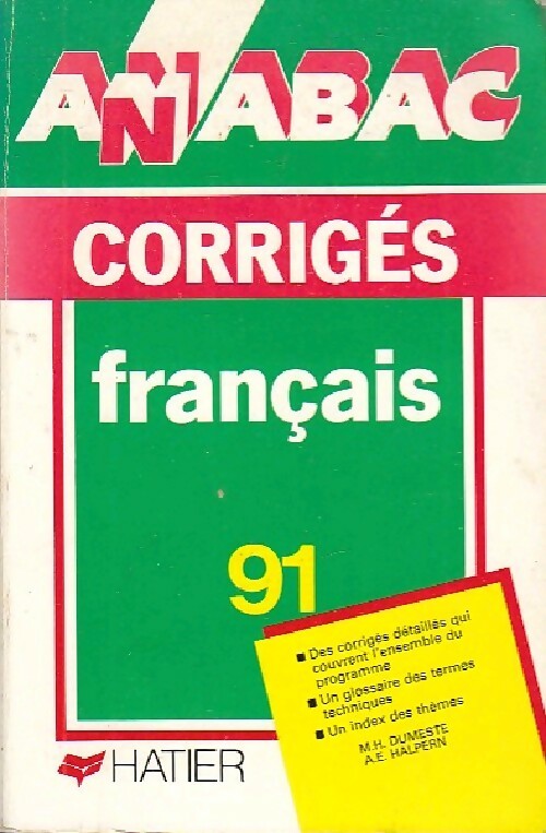 Français corrigés 1991 - Marie-Hélène Dumeste - Livre
