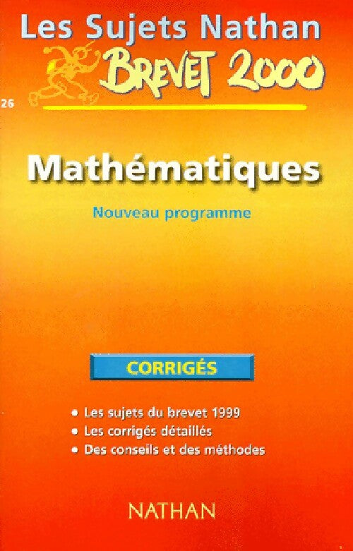 Mathématiques Brevet Corrigés 2000 - Chantal Carruelle - Livre