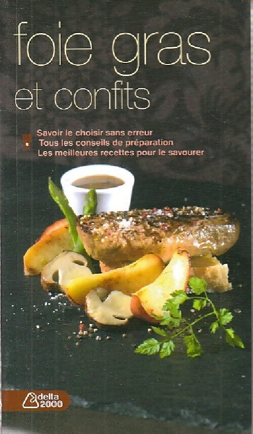 Foie gras et confits - Annie Perrier-Robert - Livre