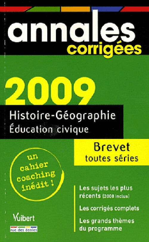 Histoire-géographie, Education civique Brevet Corrigés 2009 - judith Bertrand - Livre