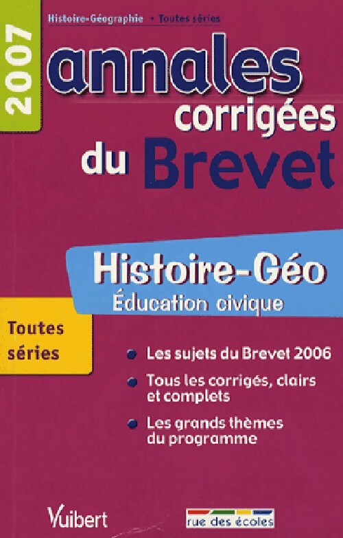 Histoire-géographie, Education civique Brevet Corrigés 2007 - judith Bertrand - Livre