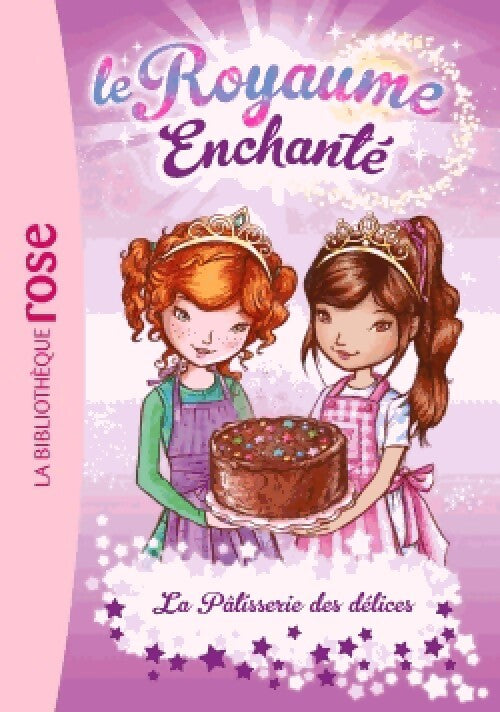 Le royaume enchanté Tome VIII : La pâtisserie des délices - Inconnu - Livre