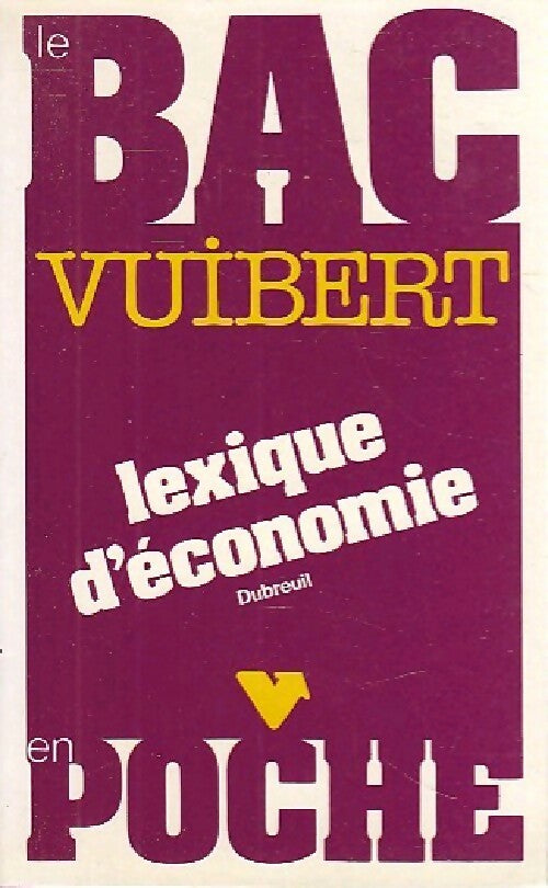 Lexique d'économie - Dubreuil - Livre