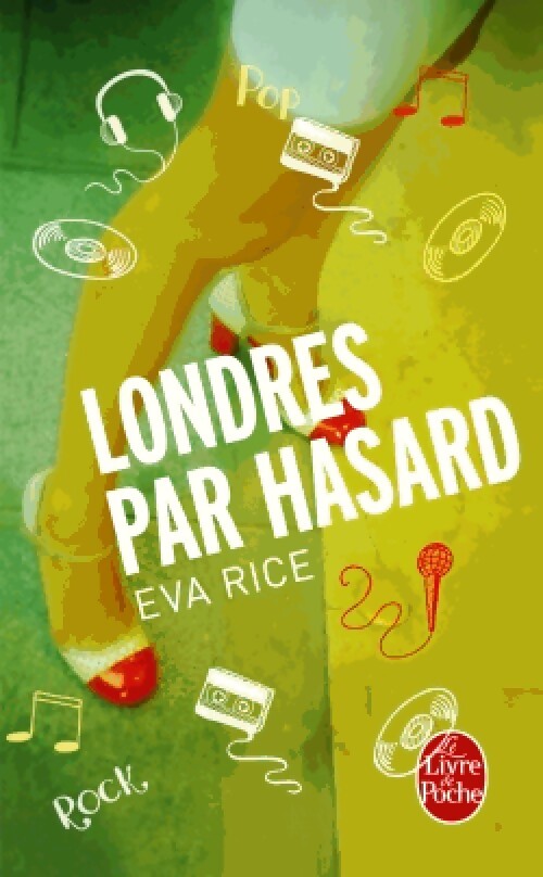 Londres par hasard - Eva Rice - Livre