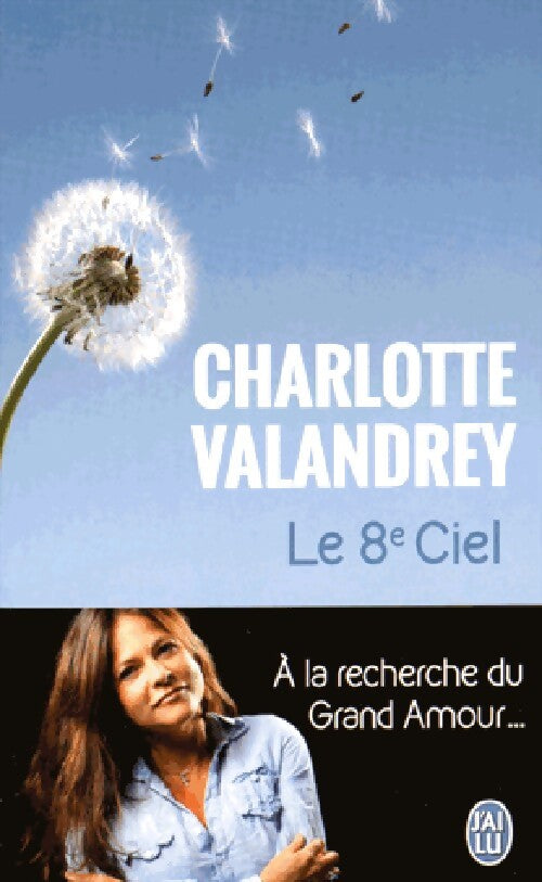 Le 8e ciel - Charlotte Valandrey - Livre
